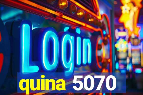 quina 5070